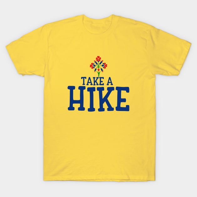 Take a Hike T-Shirt by bubbsnugg